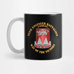 26th Engineer Bn - Way of the Victors Mug